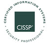 Certified Information Systems Security Professional (CISSP) 
                                    from The International Information Systems Security Certification Consortium (ISC2) Computer Forensics in Bakersfield California